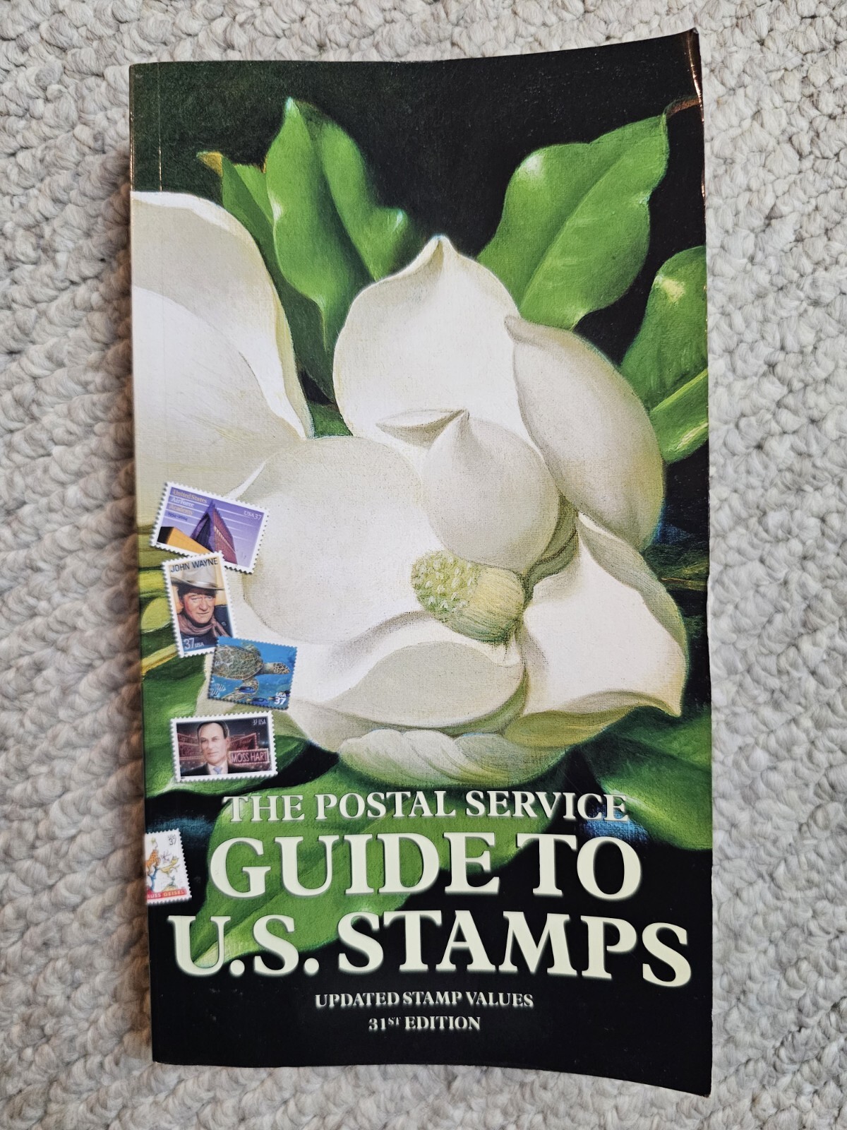 2004 The Postal Service Guide to U.S. Stamps, 31st Edition, Paberback, 576 pages