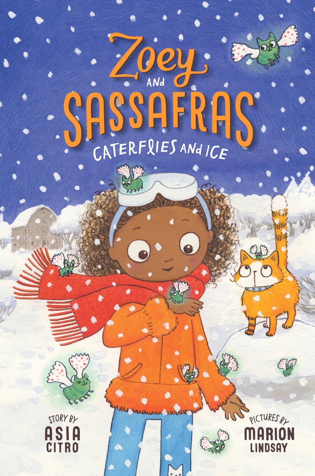Caterflies and Ice (Zoey and Sassafras, 4) – paperback Citro, Asia|Lindsay, …