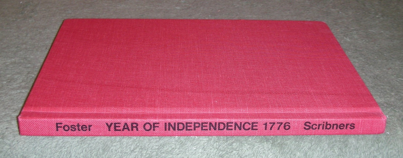 Year of Independence, 1776 by Genevieve Foster 1970 HB 1st Edition, 2nd Print