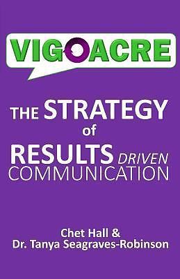Vigoacre: an efficient and effective approach – paperback, Chet Hall, 1539337405
