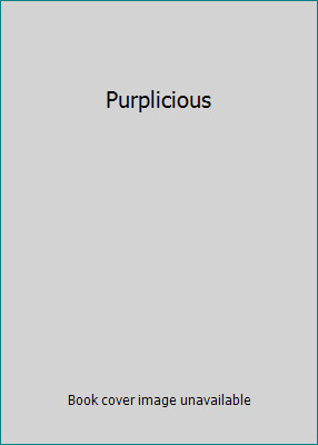 Purplicious by Victoria Kann and Elizabeth Kann