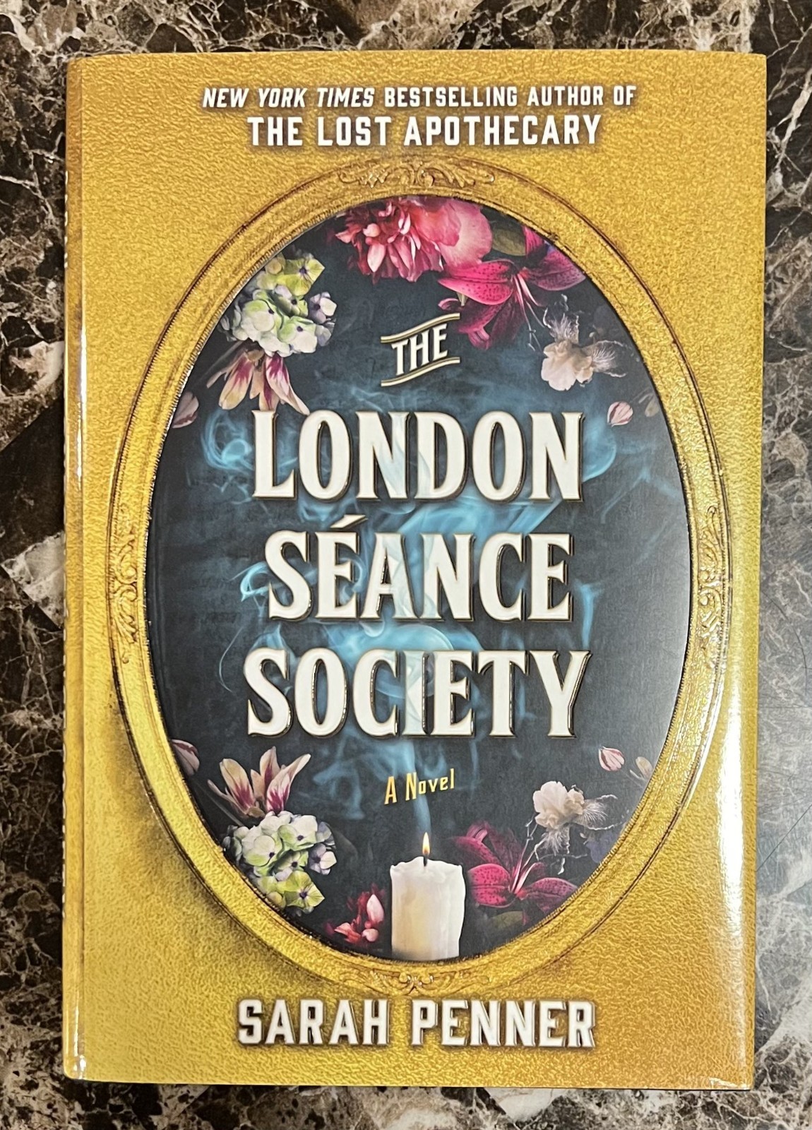 The London Seance Society by Sarah Penner – HC, New