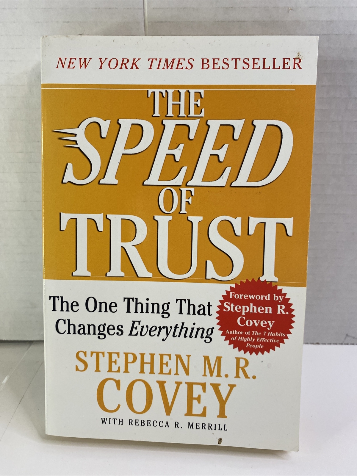 The SPEED of Trust – Stephen M. R. Covey (Paperback, 2006)