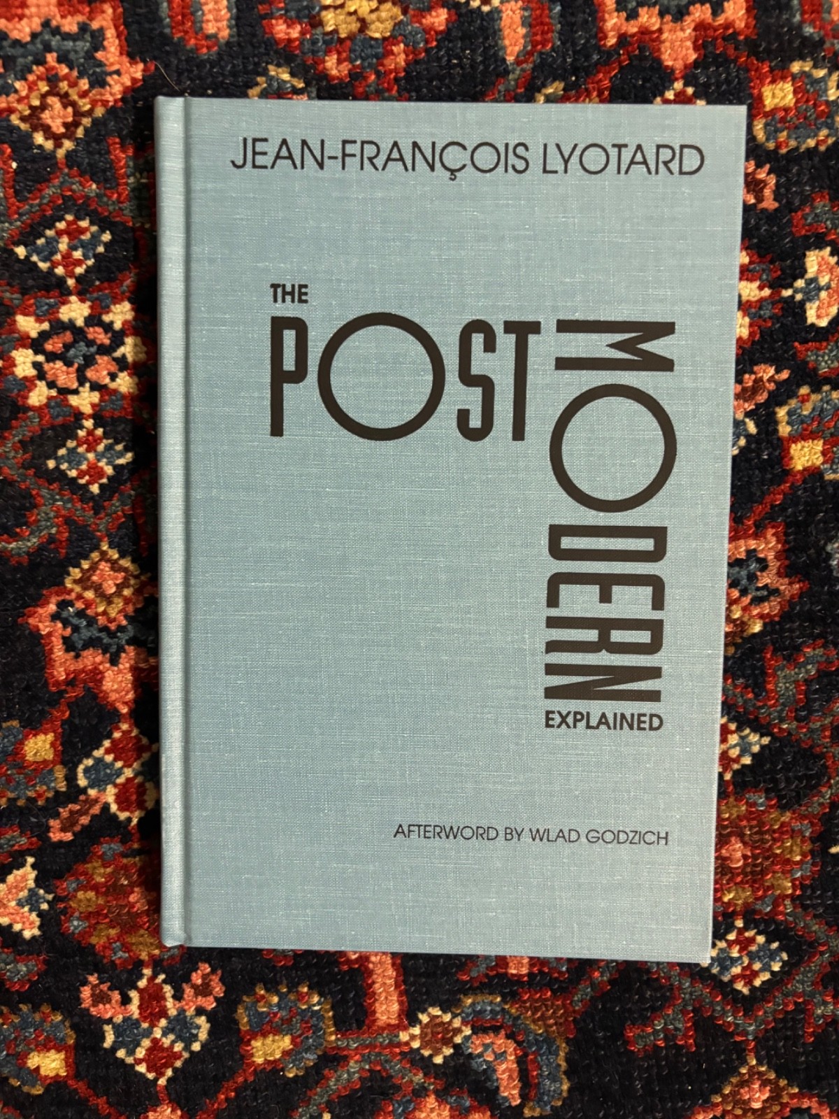 THE POST-MODERN EXPLAINED by Jean-François Lyotard