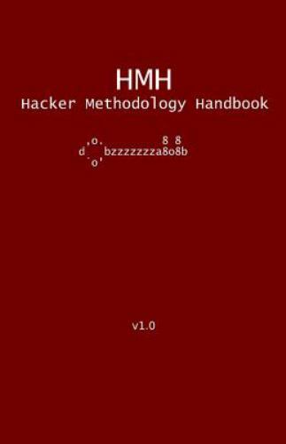 Hacker Methodology Handbook by Bobeck, Thomas