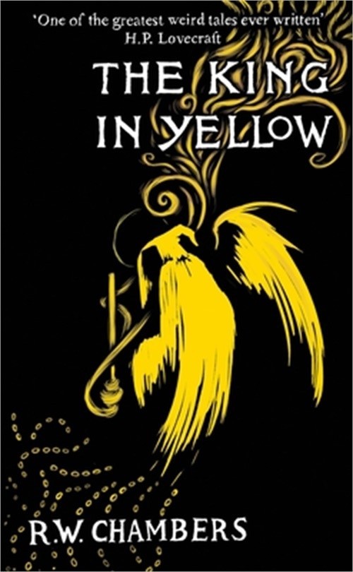 The King in Yellow, Deluxe Edition (Hardback or Cased Book)