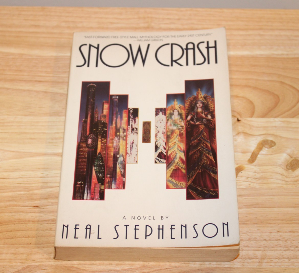 Snow Crash by Neal Stephenson 1st Edition/First Print Trade Paperback 1992 Good