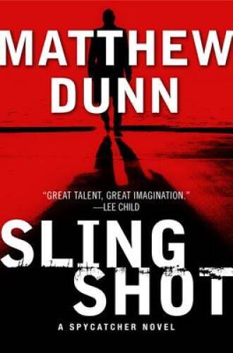 Slingshot: A Will Cochrane Novel (Spycatcher) – Hardcover – GOOD
