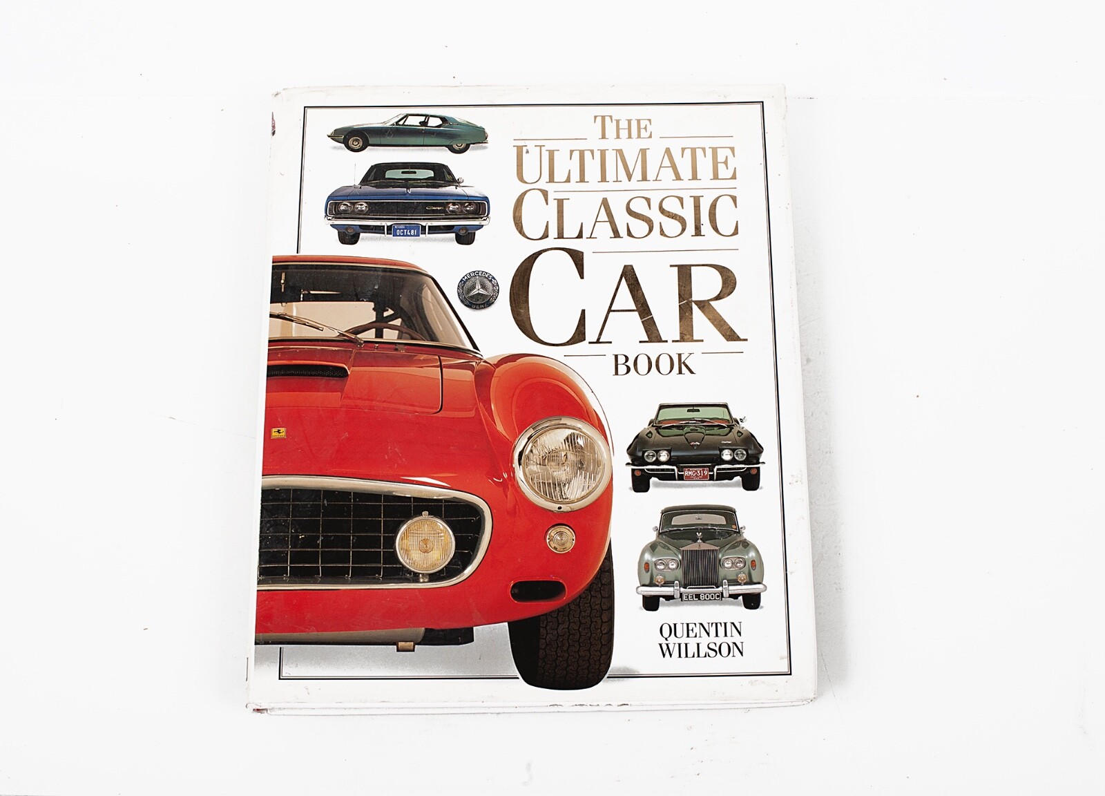 The Ultimate Classic Car Book Hardcover – The Definitive Guide 220 Pages