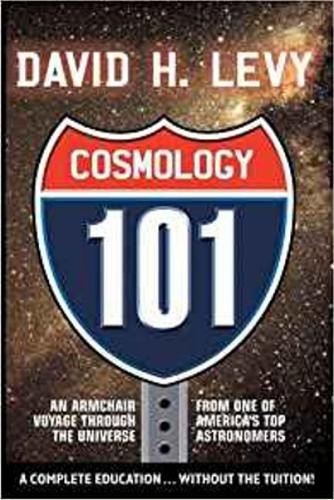 David B Levy Cosmologoy 101 (Paperback)