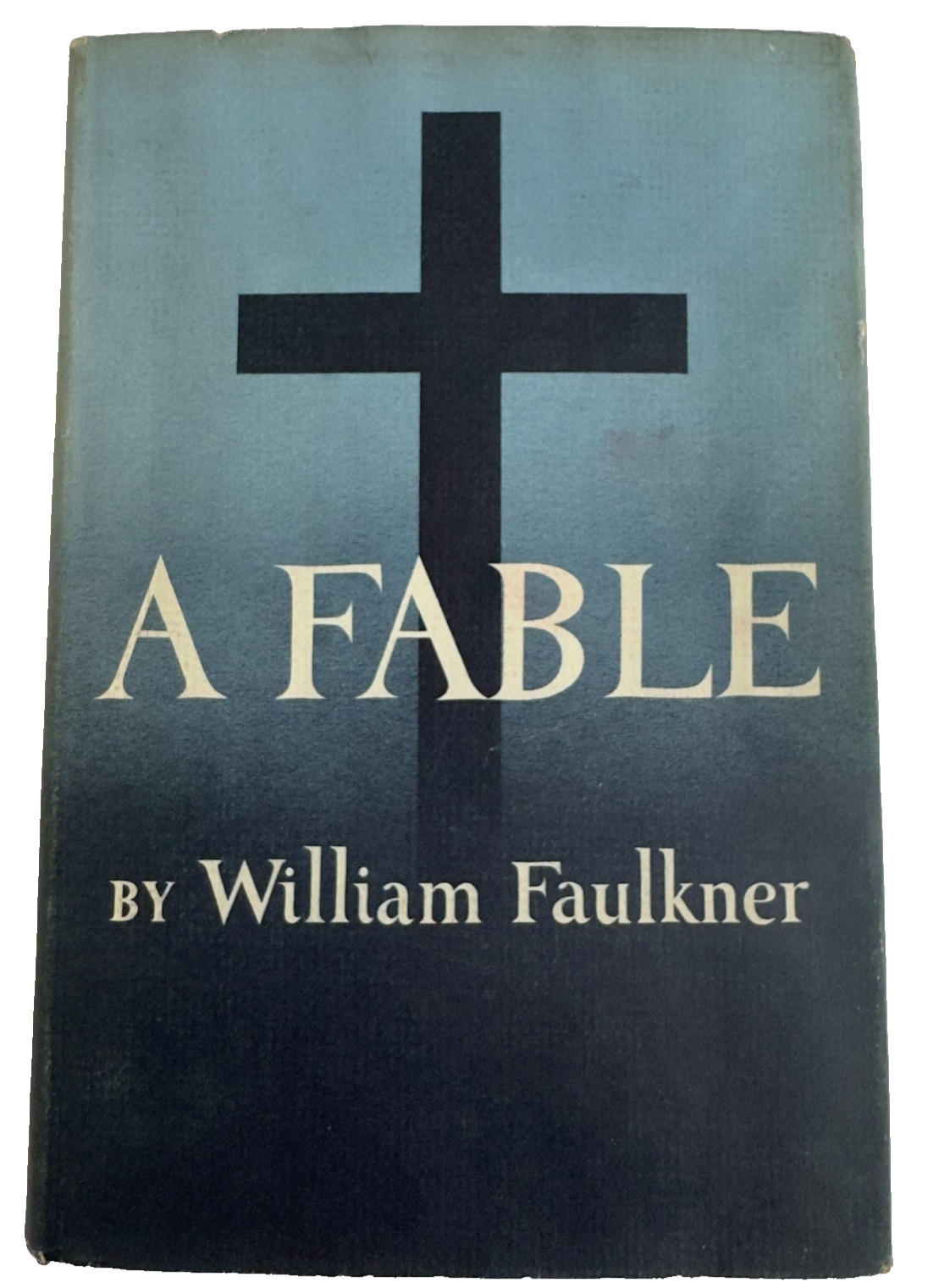 A Fable William Faulkner Random House Hardcover DJ Book 1954 First Ed Printing