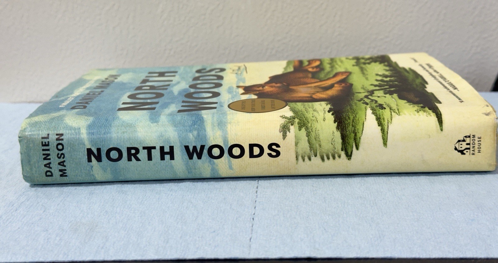 North Woods, Daniel Mason 2023 HCDJ 1st ed, 1st printing in Mylar, Fine
