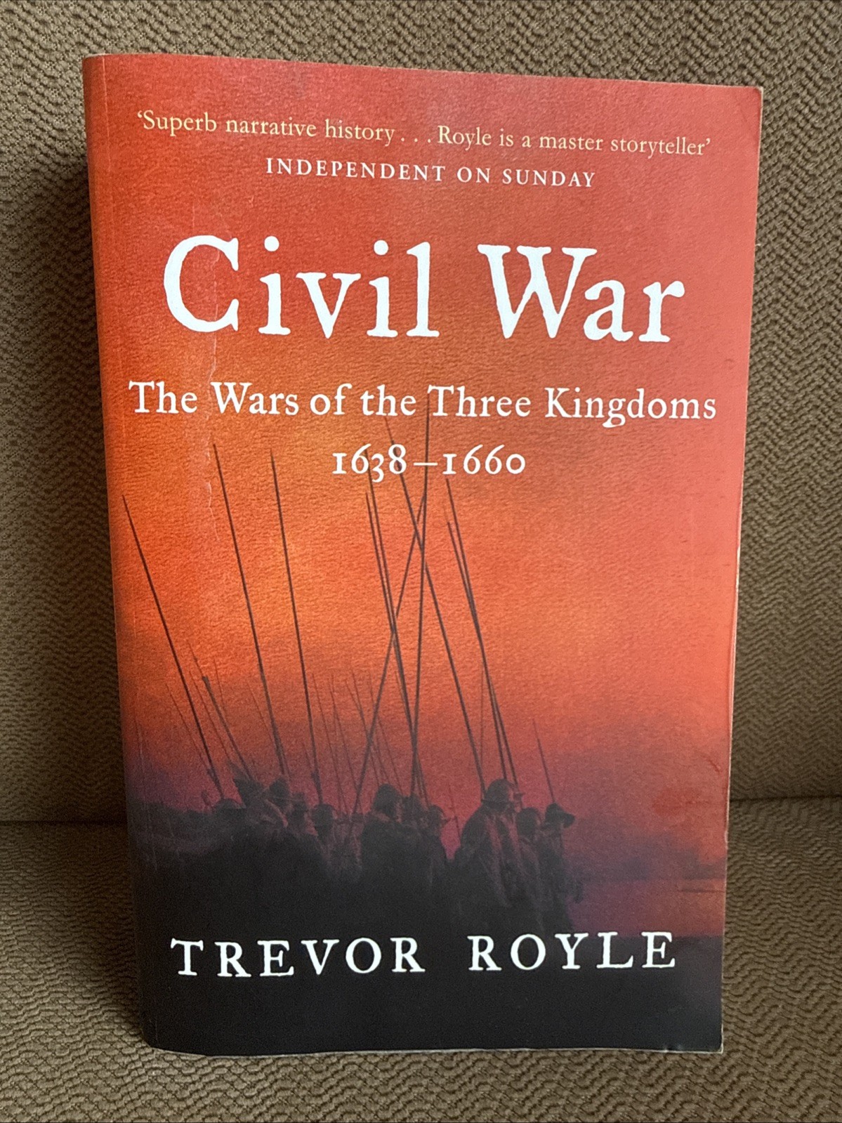 Civil War: The War of the Three Kingdoms 1638-1660 by Royle, Trevor Paperback
