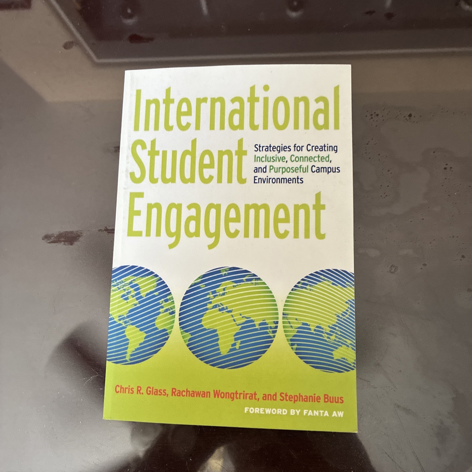 International Student Engagement by Chris R. Glass, New 1st Edition, FREE SHIP