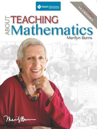 About Teaching Mathematics: A K-8 Resource (4th Edition) – Paperback – GOOD