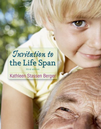 Invitation to the Life Span by Berger, Kathleen Stassen