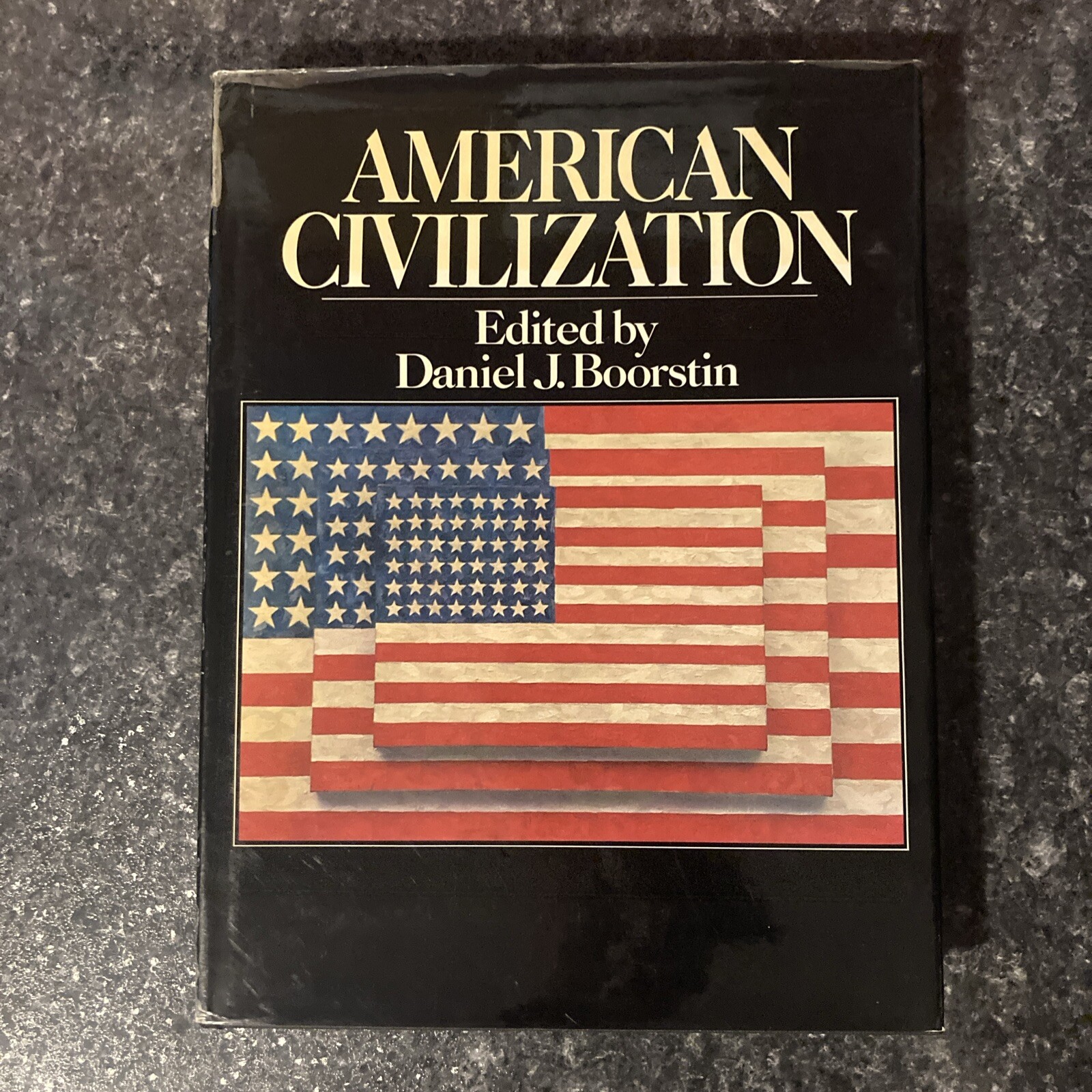 American Civilization Daniel J. Boorstin