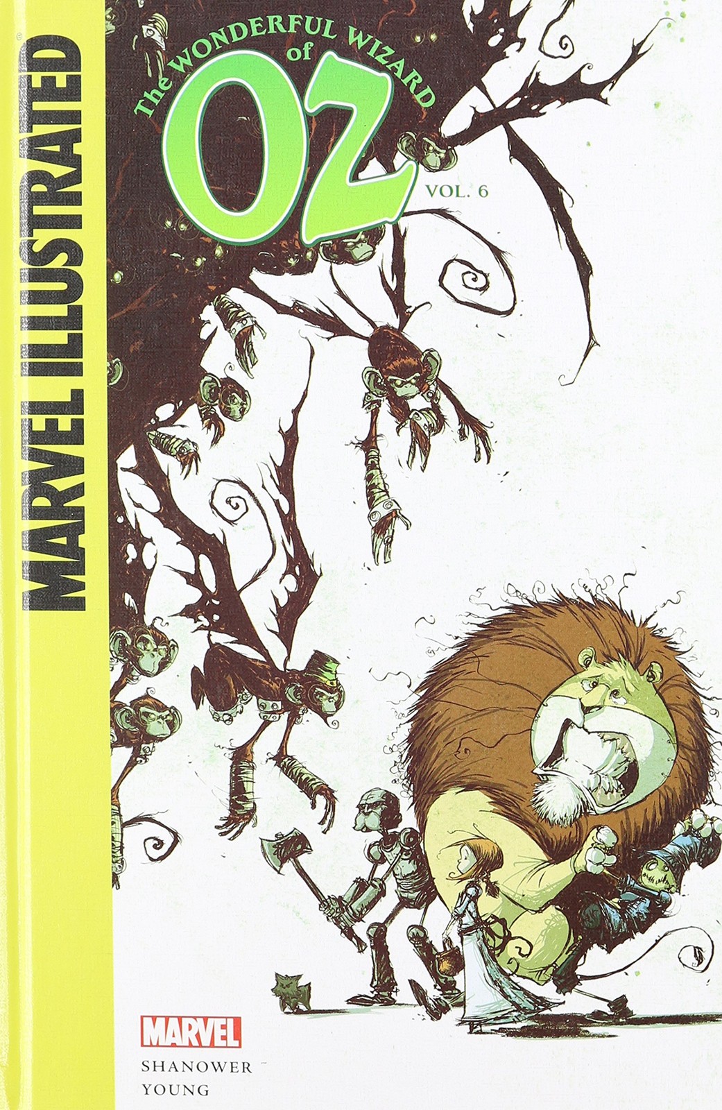 The Wonderful Wizard of Oz 6 (Marvel Illustrated, Vol. 6) – library Shanower…