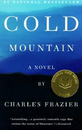 Cold Mountain: A Novel – Paperback By Frazier, Charles – GOOD