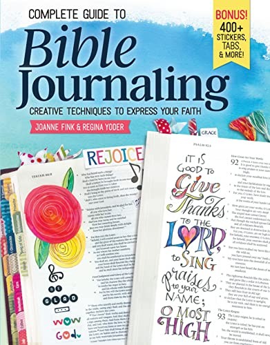 Complete Guide to Bible Journaling: Creative Techniques to Expres – VERY GOOD
