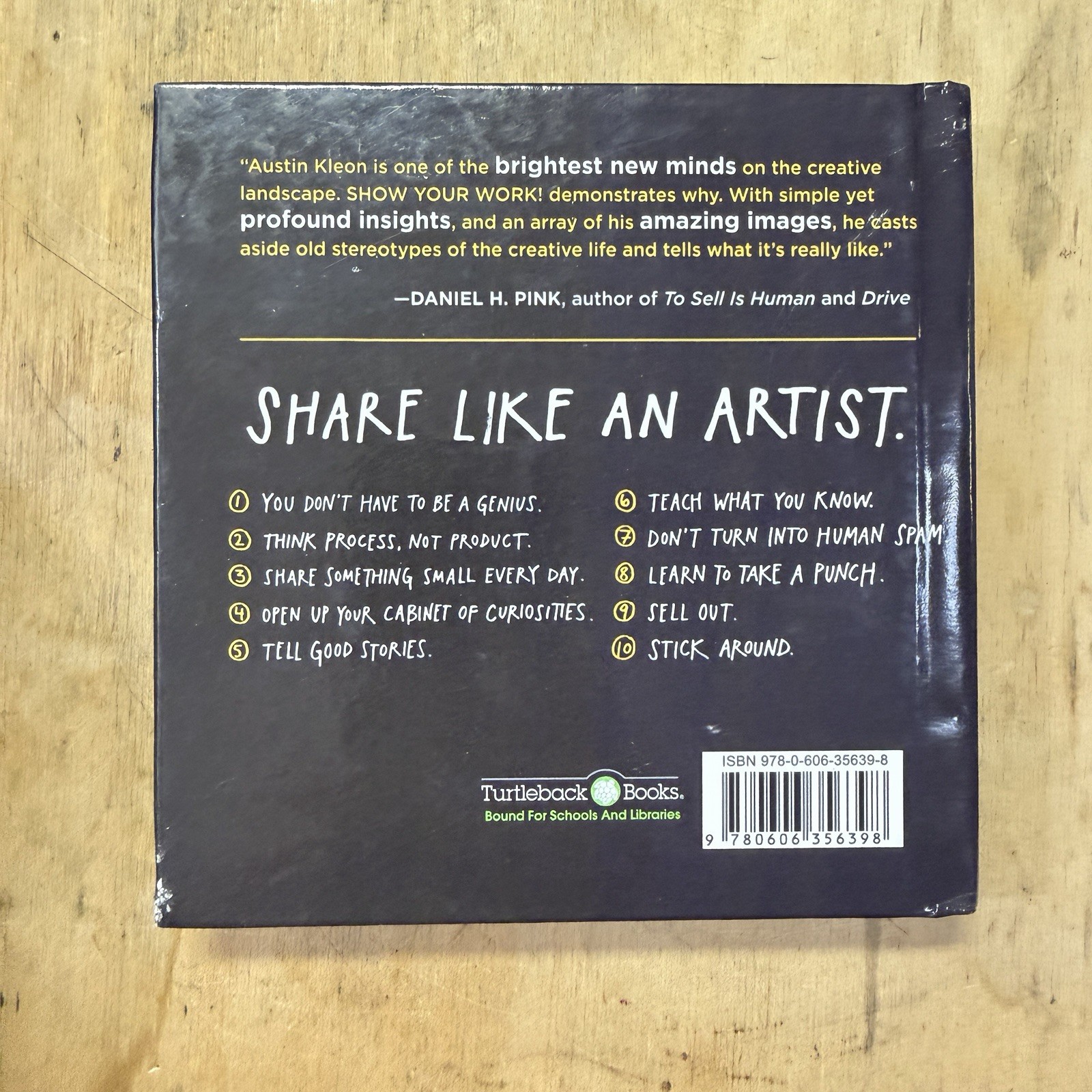 Show Your Work! 10 Ways to Show Your- 9780606356398, Austin Kleon