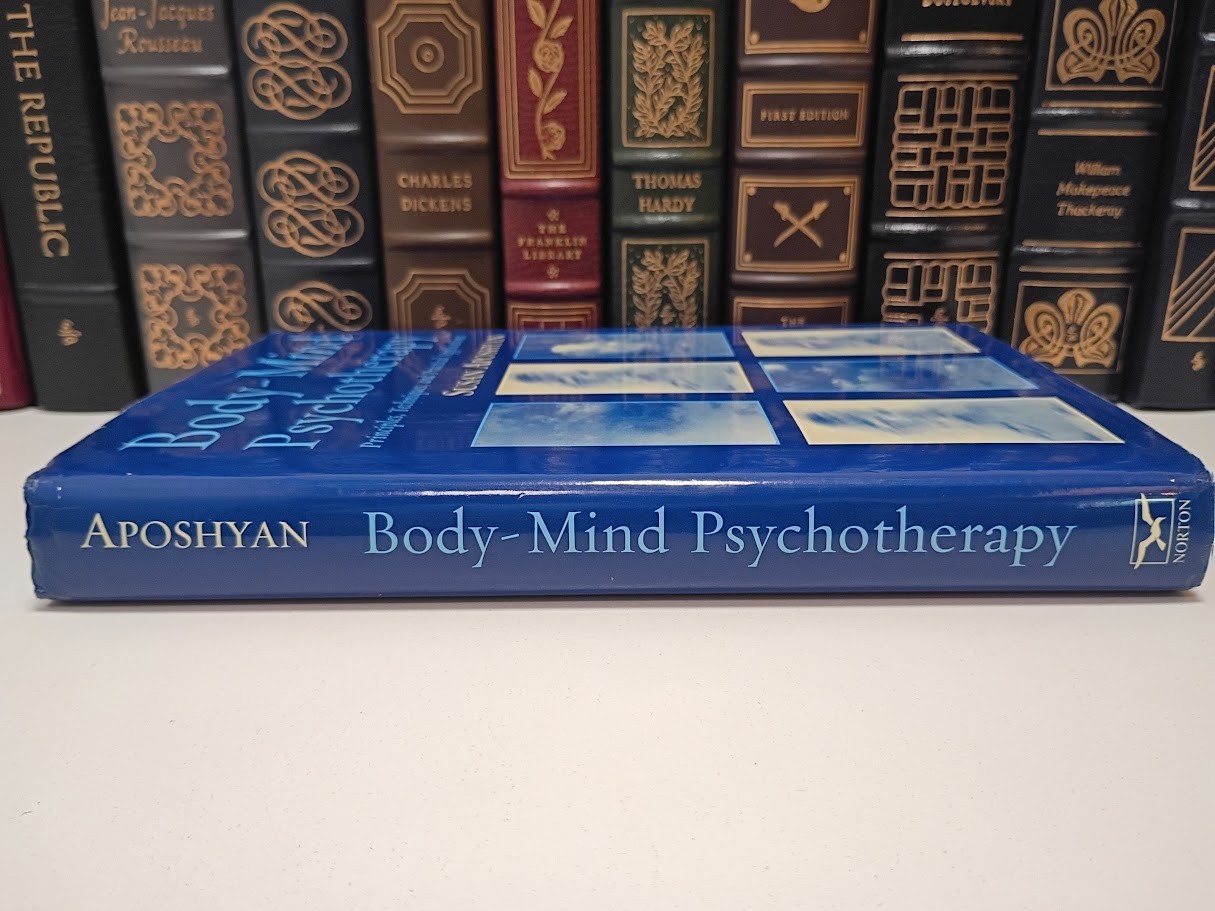 Body-Mind Psychotherapy Susan Aposhyan Somatic Psychology Bodywork Norton HC