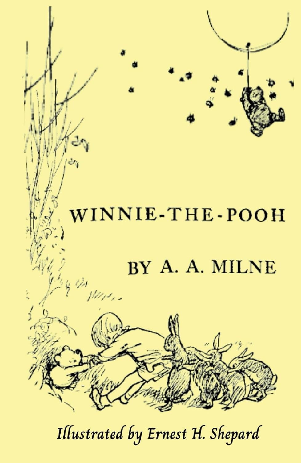Winnie The Pooh: Original 1926 Illustrated First Edition