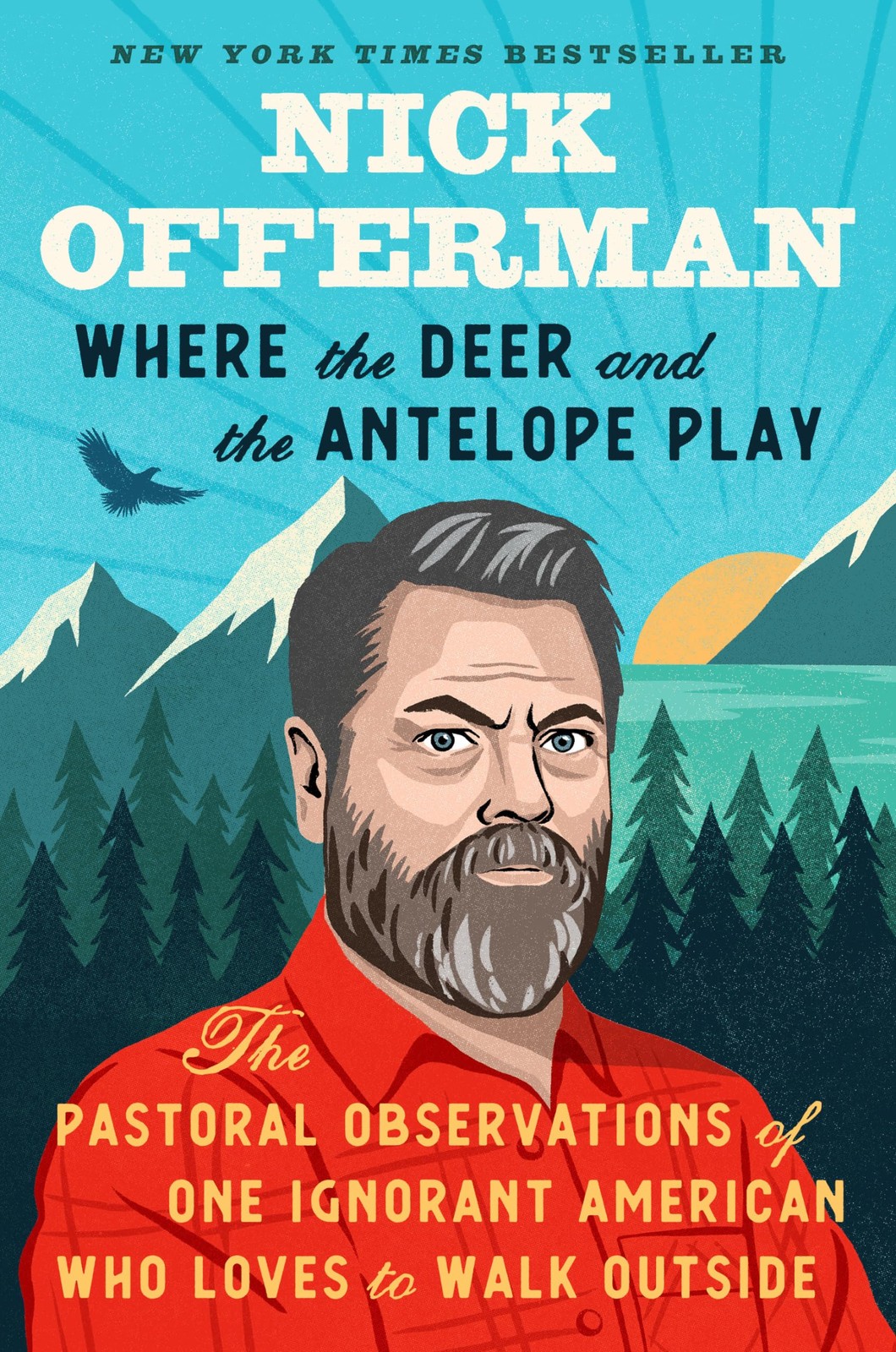 Where the Deer and the Antelope Play: The Pastoral Observations of One Ignor…