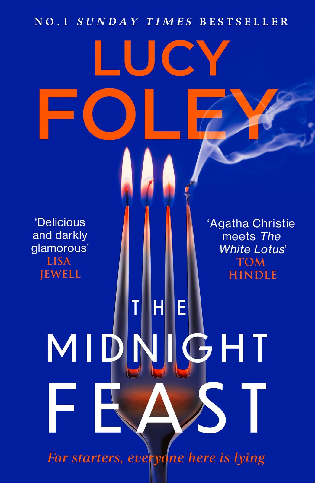 The midnight feast By Foley, Lucy Lucy Foley,