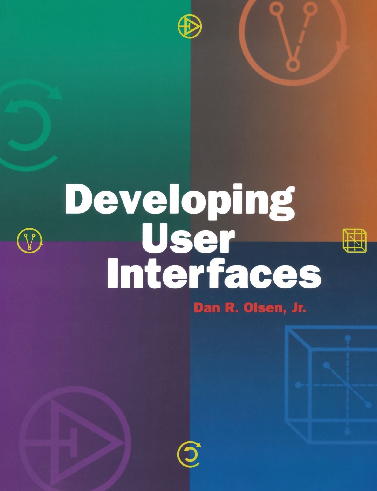 Developing User Interfaces (Interactive Technologies)