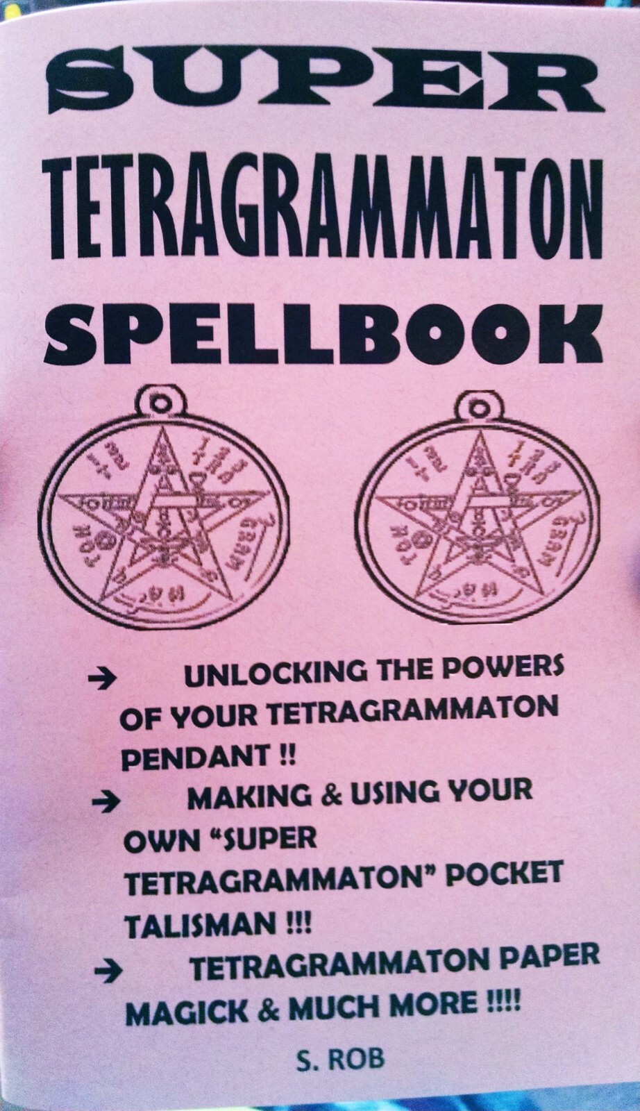 SUPER TETRAGRAMMATON SPELLBOOK 80 page staple bound book not a pendant