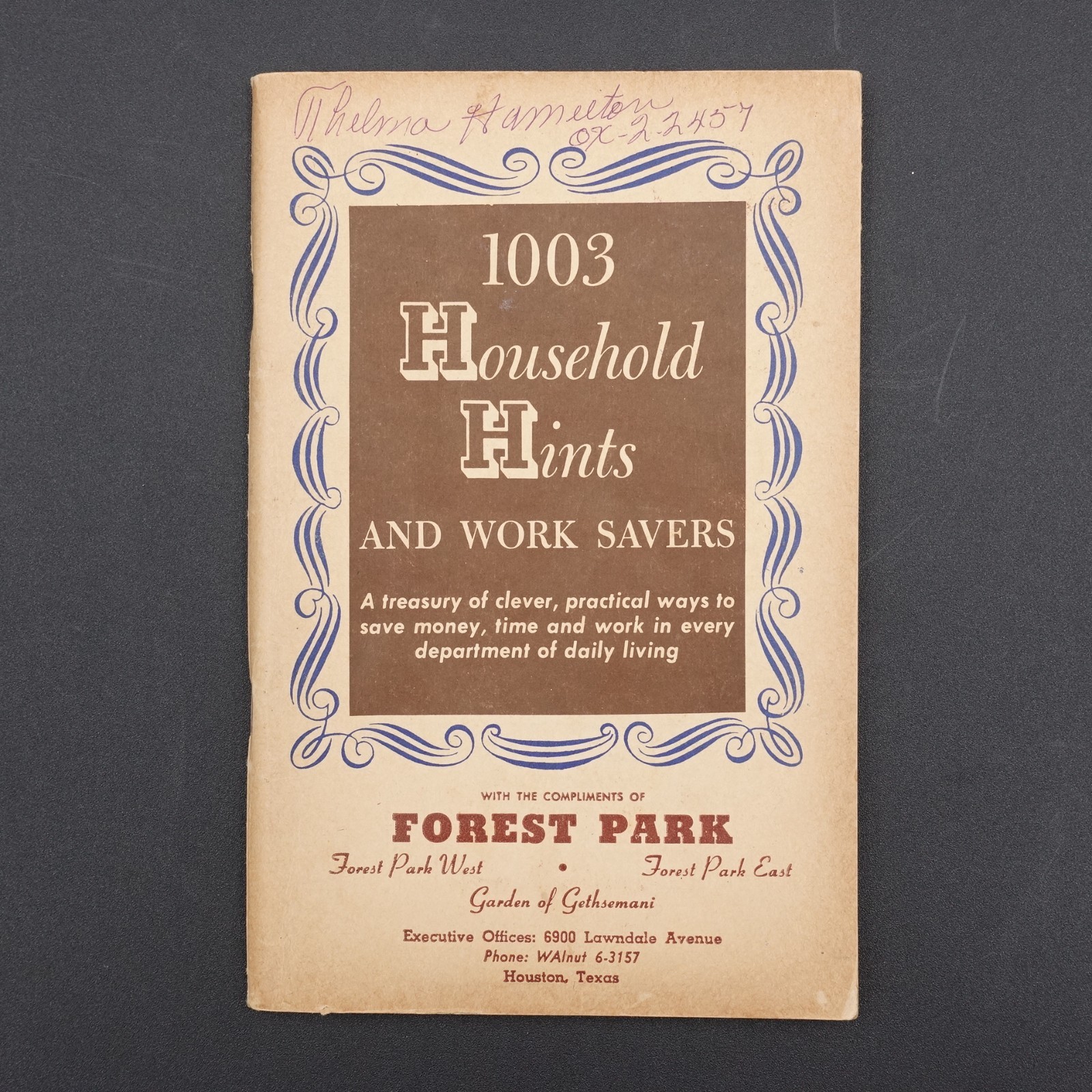 1003 Household Hints and Work Savers Forest Park Houston Texas 128 Pages PB 1951