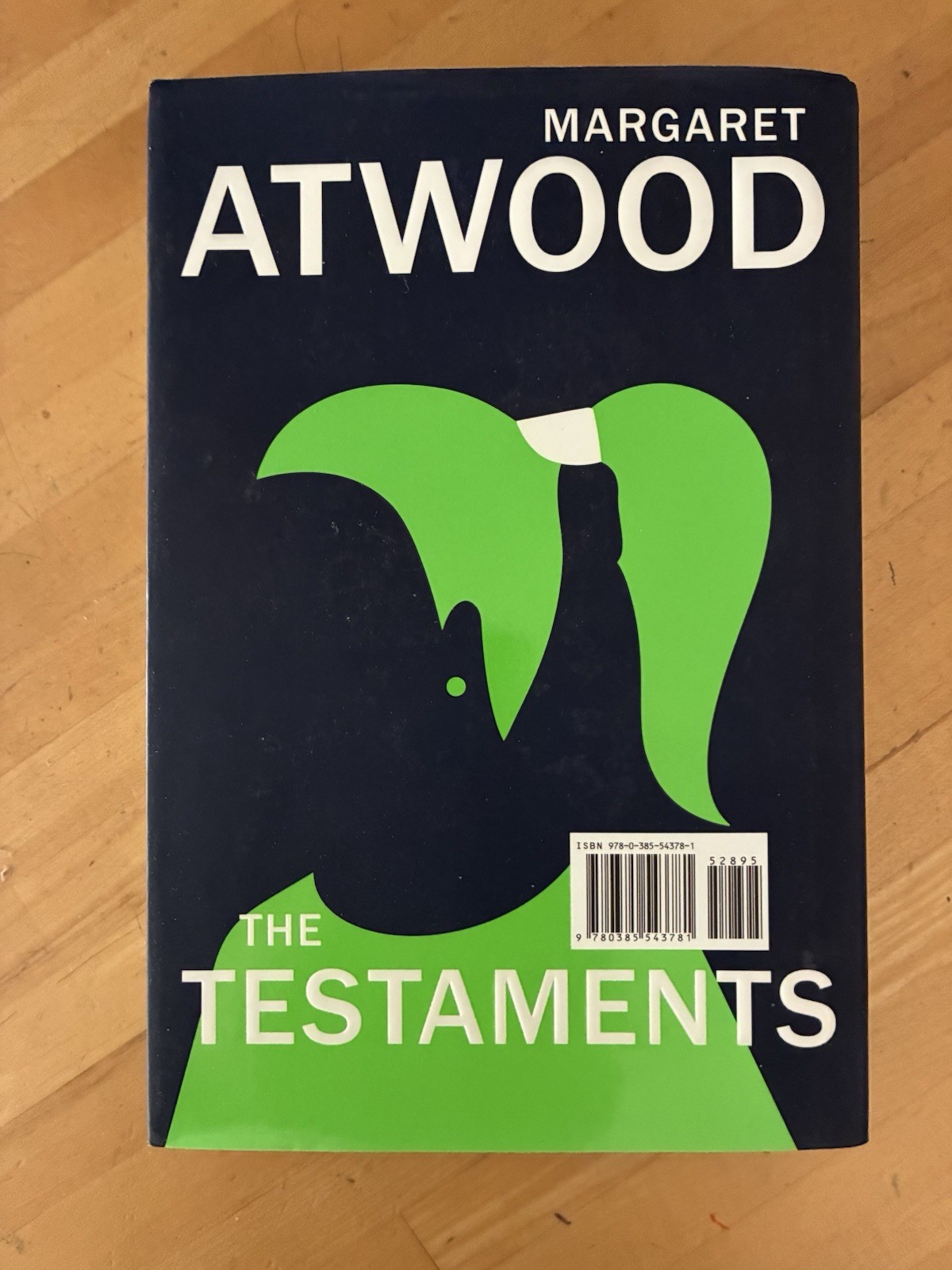 Testaments by Margaret Atwood 2019 Nan A. Talese/Doubleday Hardcover Book