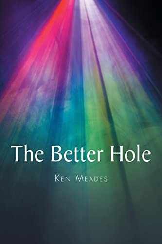 The Better Hole – Paperback – Very Good j