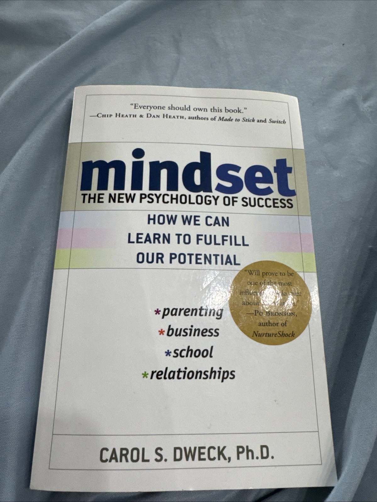 Mindset: The New Psychology of Success Carol S. Dweck Paperback