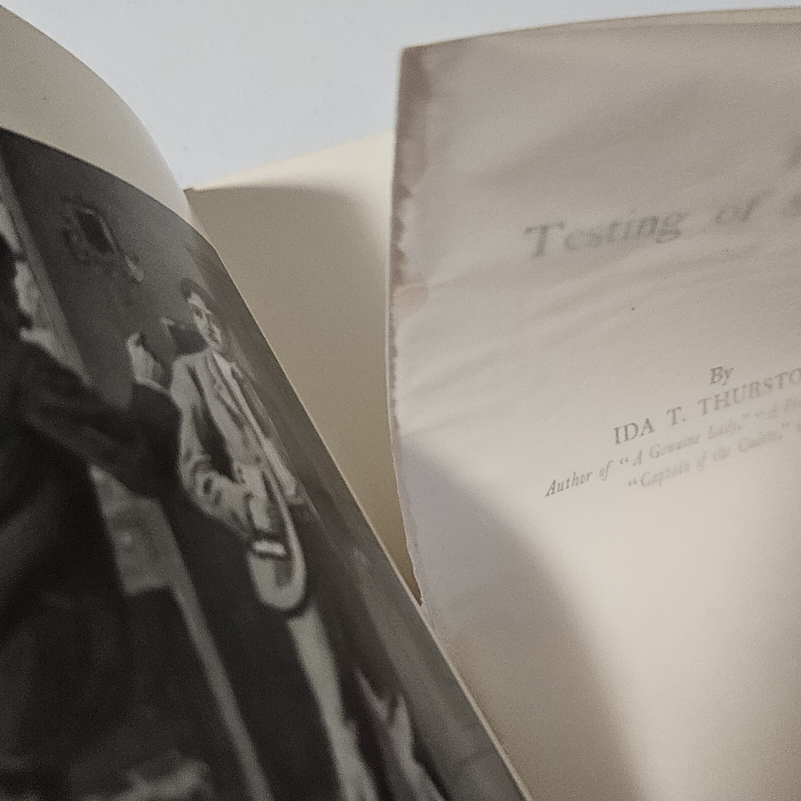 The Testing Of Sidney Dean By I. T Thurston 1904 Hardcover Book