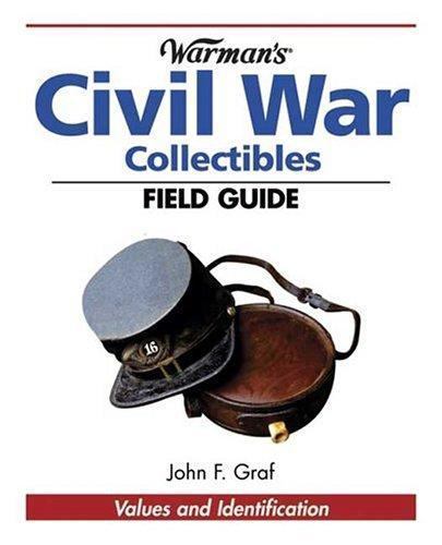 WARMAN’S CIVIL WAR FIELD GUIDE – by John F. Graf , 510 pages, color illustrated