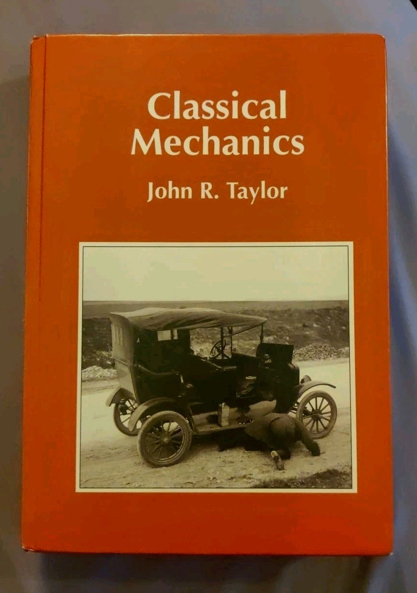 Classical Mechanics by John R. Taylor (2004, Hardcover) University Science Books