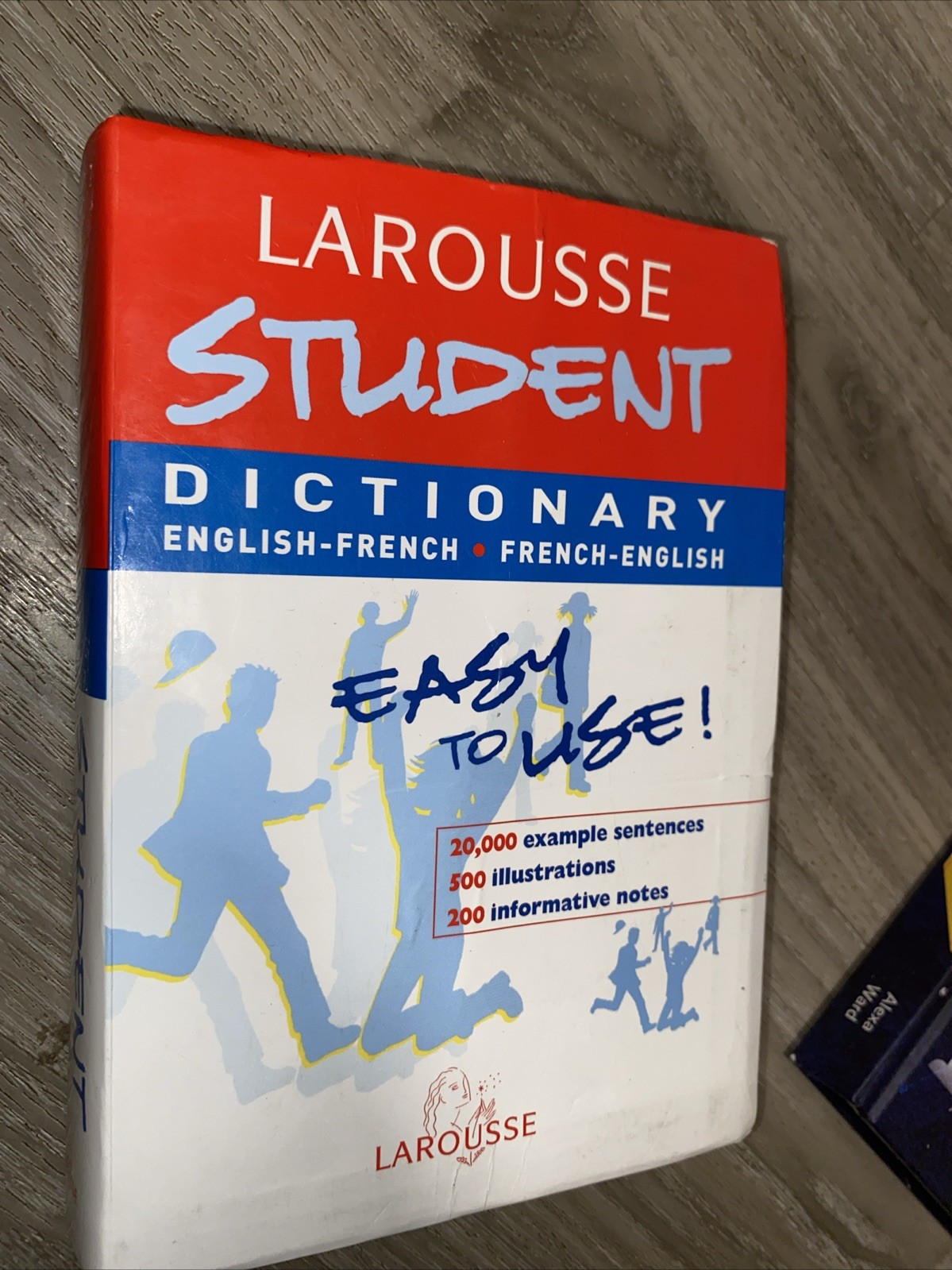 Larousse Student Dictionary : French-English / English-French by Larousse Staff