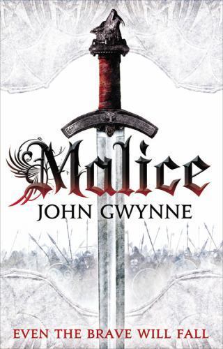 Malice (The Faithful and the Fallen) – Paperback By Gwynne, John – GOOD