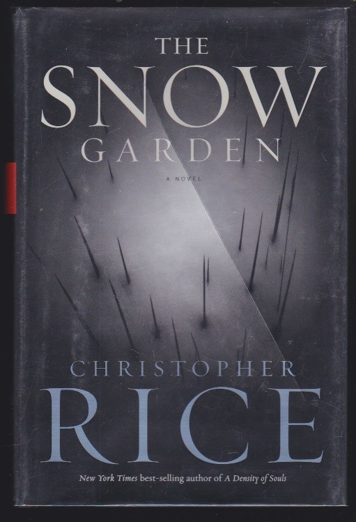 The Snow Garden: A Novel by Christopher Hardcover 1st Ed. SIGNED COPY VG