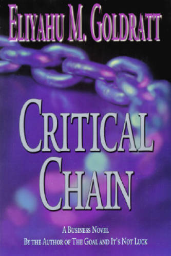 Critical Chain – Paperback By Eliyahu M. Goldratt – GOOD
