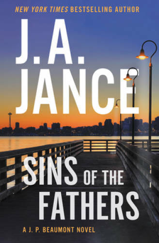 Sins of the Fathers: A J.P. Beaumont Novel – Hardcover By Jance, J. A – GOOD