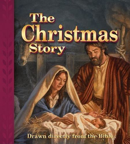 The Christmas Story: Drawn Directly from the Bible – 9780758619082, hardcover