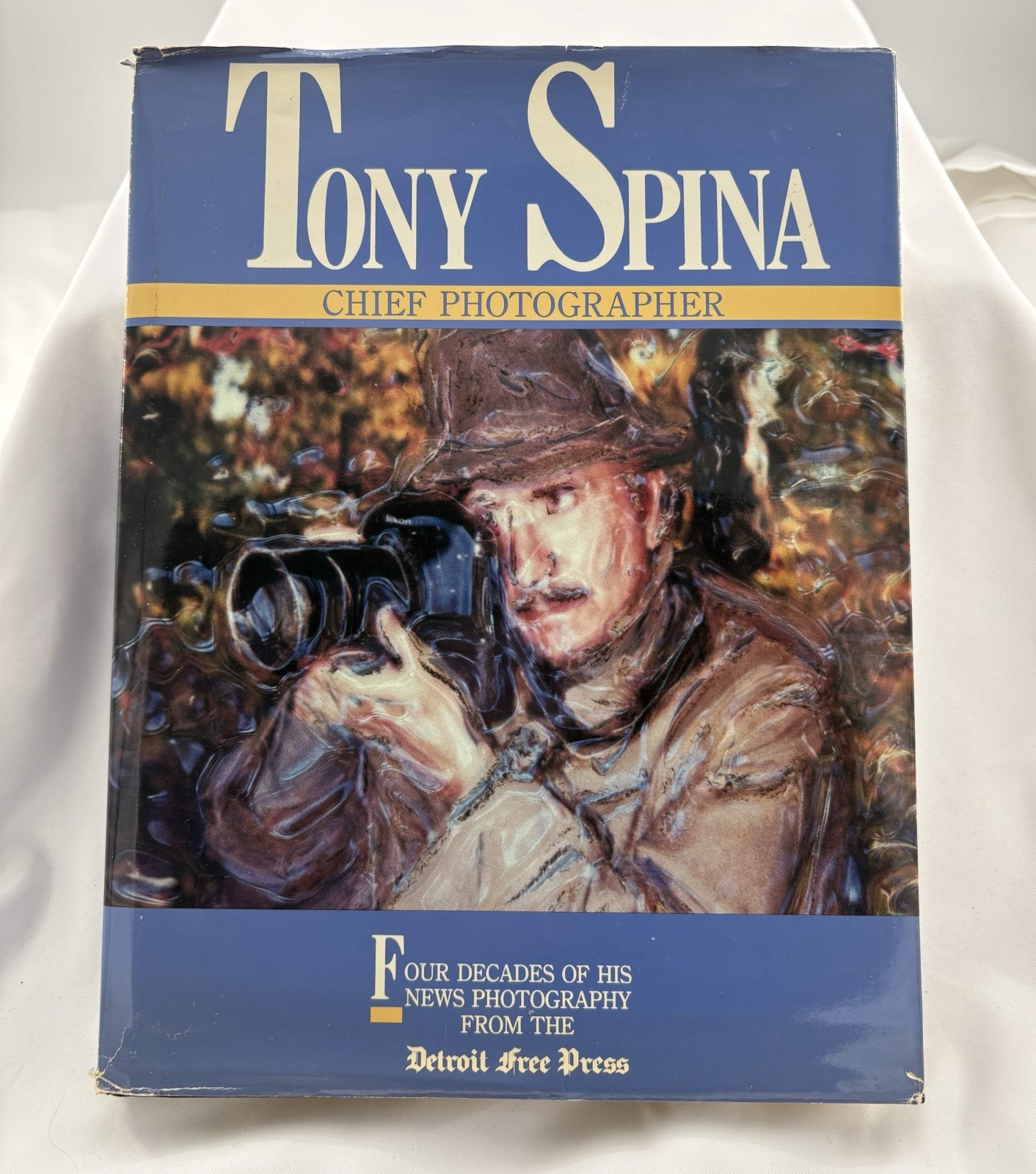 Tony Spina Chief Photographer Detroit Free Press 1988 1st Ed. Signed/Inscribed