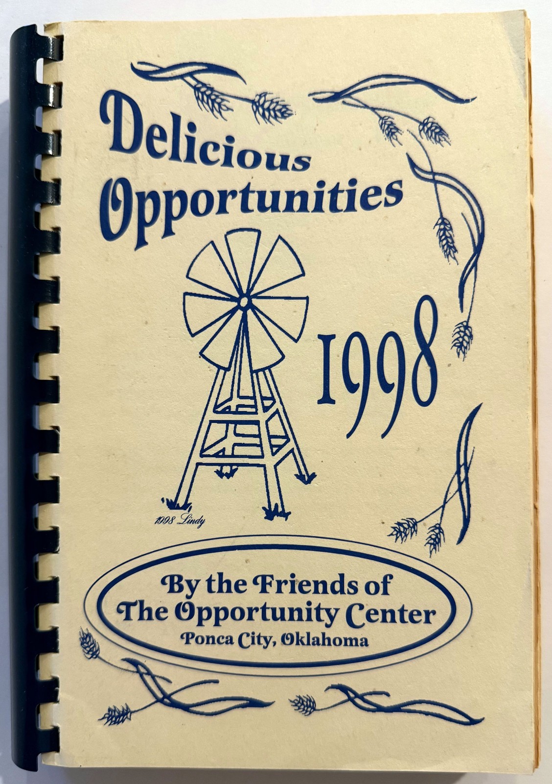 Delicious Opportunities 1998 Community Cookbook Ponca City OK 370+ Pages