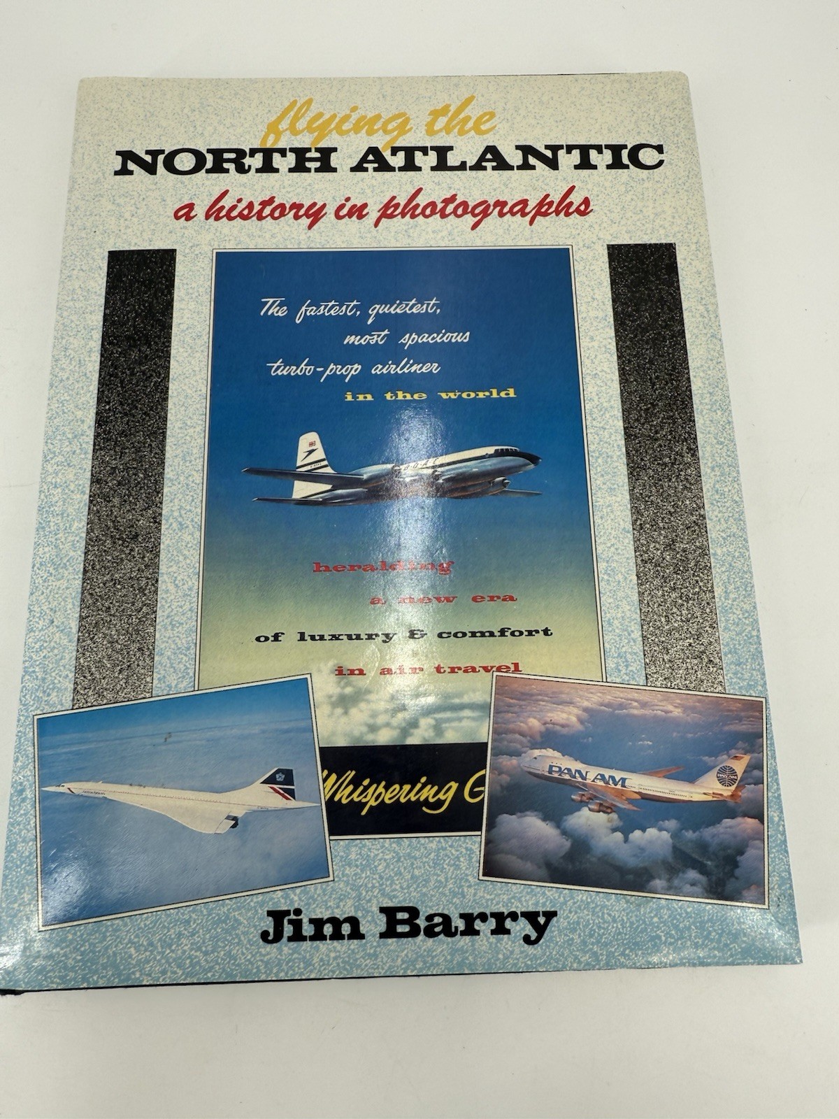 FLYING The NORTH ATLANTIC; History In Photographs,1987,Jim BARRY,1st ED,Illust.
