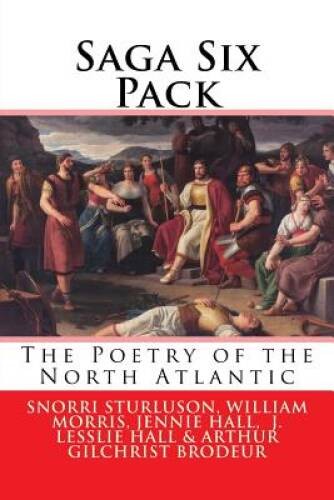 Saga Six Pack: The Poetry of the North Atlantic – Paperback By Anonymous – GOOD