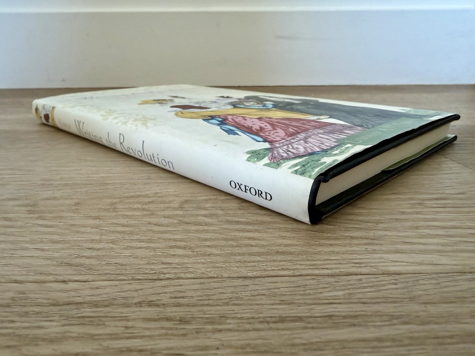 Writing the Revolution: A French Woman’s History in Letters by Parker