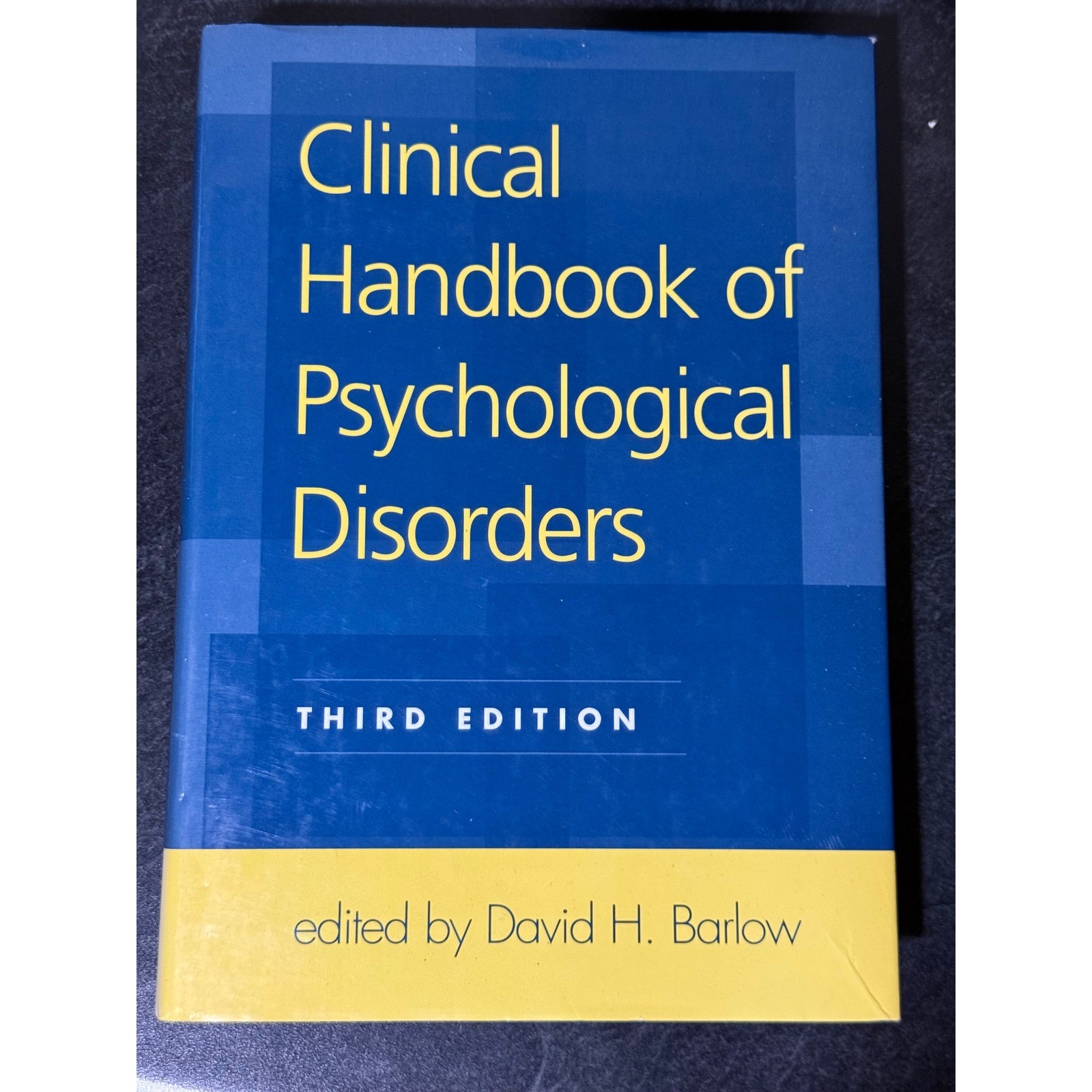Clinical Handbook of Psychological Disorders 3rd Edition David H Barlow Textbook